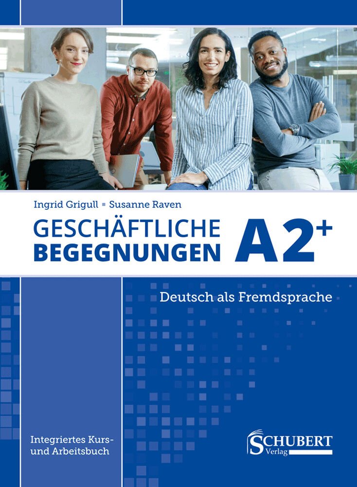 A2 GESCHÄFTLICHE BEGEGNUNGEN